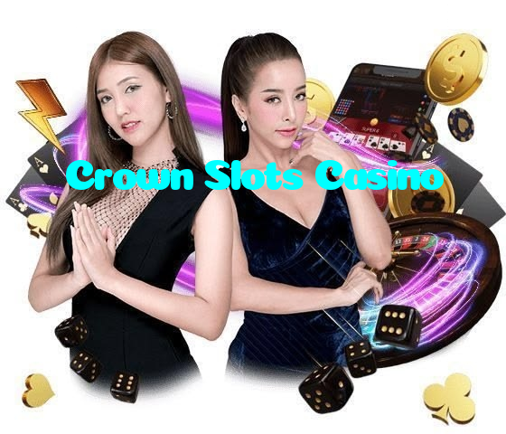 Crown Slots Casino